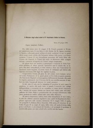 1. Il Ministro degli affari esteri al R. Incaricato d' affari in Vienna. [bis] 56. Isttruzioni per la Deglegazione italiana alla Commissione mista di Gorizia.