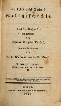 Karl Friedrich Becker's Weltgeschichte, 13. Geschichte unserer Zeit ; 2