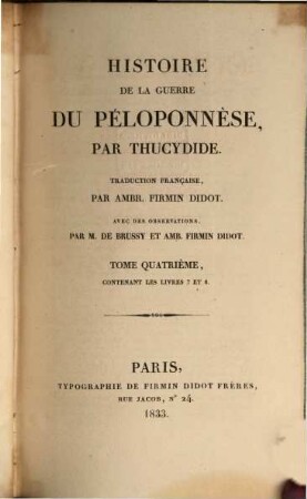 Thukydidu tu Oloru peri tu Peloponnēsiaku polemu biblia oktō, 4 : contenant les livres 7 et 8