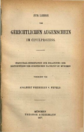 Zur Lehre vom gerichtlichen Augenschein im Civilprozess