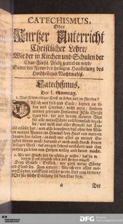 Catechismus oder Kurzer Unterricht Christlicher Lehre / ...