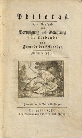 Philotas : ein Versuch zur Beruhigung und Belehrung für Leidende und Freunde der Leidenden, 2