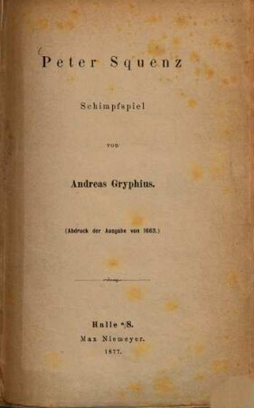 Peter Squenz : Schimpfspiel