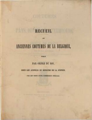 Coutumes des pays, duché de Luxembourg et comté de Chiny, 1