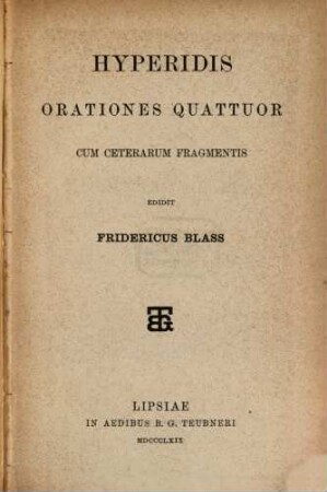 Hyperidis Orationes Quattuor : cum ceterarum fragmentis