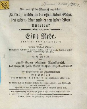Wie weit ist der Vorwurf gegründet: Kinder, welche in die öffentliche Schule gehen, sehen und lernen in denselben Unarten? : Eine Rede