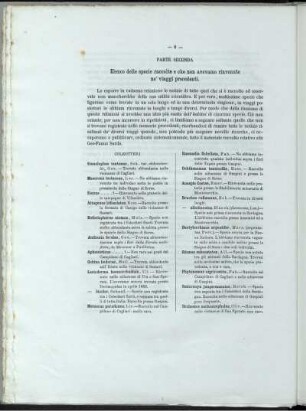 Parte Seconda. Elenco delle specie raccolte e che non avevamo rinvenute ne' viaggi precedenti.