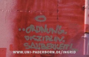 ORDNUNG DISZIPLIN SAUBERKEIT!