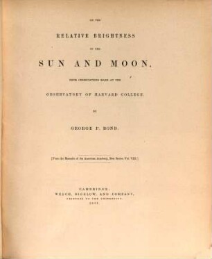 On the relative brightness of the sun and moon : from observations made at the observatory of Harvard College