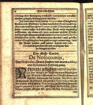 Das Erste Capitel. De Nosocomijs, Von Hospitalen, Armen Heusern/ vnd andern ædificijs oder Gebewden in Pestilentz zeiten.