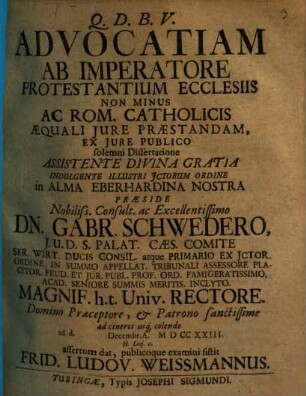 Advocatiam Ab Imperatore Protestantium Ecclesiis Non Minus Ac Rom Catholicis Aequali Jure Praestandam Ex Jure Publico ...