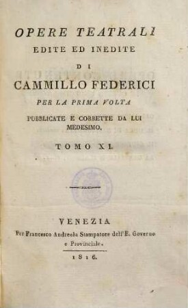 Opere teatrali edite ed inedite, 11. Gli amori d'Enrico IV. Il duca di Sabbionetta. Il giudice. La cambiale