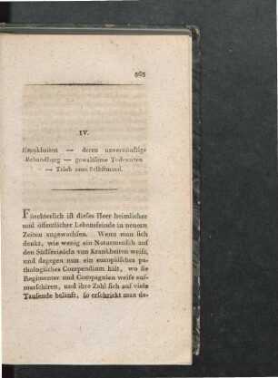 IV. Krankheiten --- deren unvernünftige Behandlung --- gewaltsame Todesarten --- Trieb zum Selbstmord