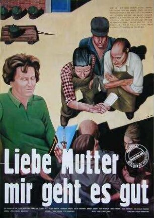 Liebe Mutter, mir geht es gut