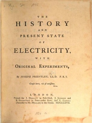 The History And Present State Of Electricity : With Original Experiments