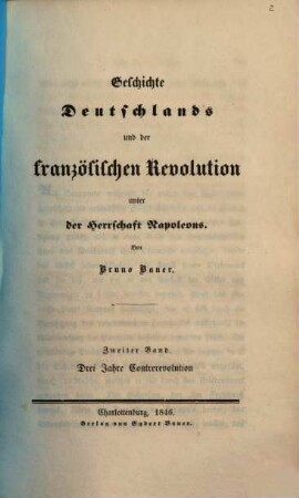 Geschichte Deutschlands und der französischen Revolution unter der Herrschaft Napoleons, 2