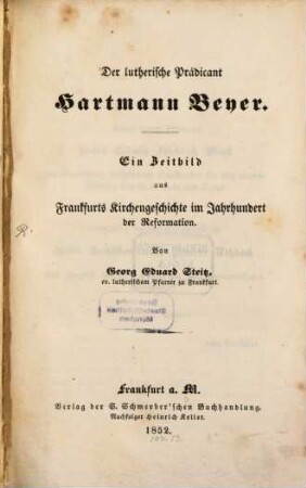 Der Lutherische Prädicant Hartmann Beyer