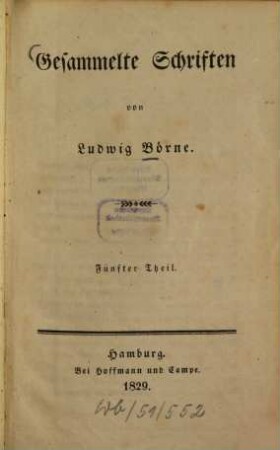 Gesammelte Schriften, 5. Schilderungen aus Paris. - 1822 u. 1823. - 1829. - VI, 290 S.