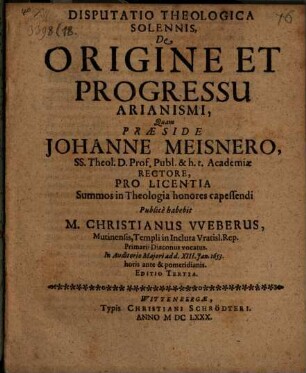 Disp. ... de origine et progressu Arianismi