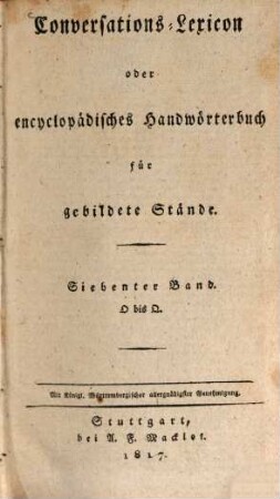 Conversations-Lexicon oder Encyclopädisches Handwörterbuch für gebildete Stände, 7. O bis Q