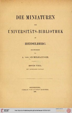 Band 1: Die Miniaturen der Universitäts-Bibliothek zu Heidelberg