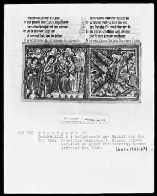 Weltchronik - Bruder Philipp — ---, Folio 1recto-256recto---, Folio 1recto-256rectoSimson findet gefallen an einer Philisterin und Simson tötet den Löwen, Folio 158verso