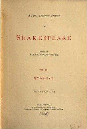 A new variorum edition of Shakespeare. 6, Othello