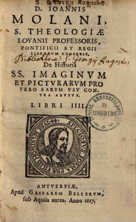 De historia ss. imaginum et picturarum pro vero earum usu contra abusus : libri IV
