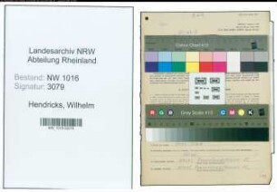 Entnazifizierung Wilhelm Hendricks , geb. 05.04.1897 (Monteur)