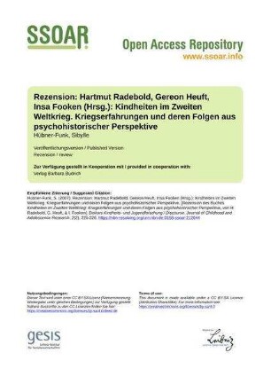 Rezension: Hartmut Radebold, Gereon Heuft, Insa Fooken (Hrsg.): Kindheiten im Zweiten Weltkrieg. Kriegserfahrungen und deren Folgen aus psychohistorischer Perspektive