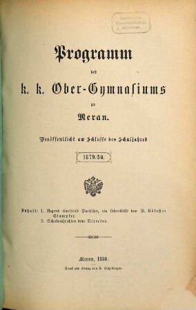 Programm des K.K. Obergymnasiums in Meran : veröffentlicht am Schlusse des Schuljahres .... 1879/80