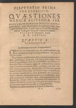 Disputatio Prima Pro Exercitio. Quaestiones Medicae ...