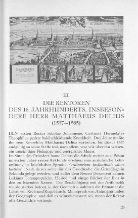 III. Die Rektoren des 16. Jahrhunderts, inbesondere Herr Matthaeus Delius (1537-1565)
