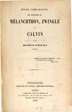 Étude comparative des doctrines de Mélanchthon, Zwingle et Calvin