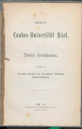 Drittes Sendschreiben: Gerichtet an sämmtliche Bewohner der Herzogthümer Schleswig-Holstein-Lauenburg : Sendschreiben