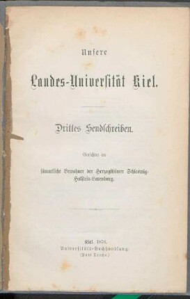 Drittes Sendschreiben: Gerichtet an sämmtliche Bewohner der Herzogthümer Schleswig-Holstein-Lauenburg : Sendschreiben