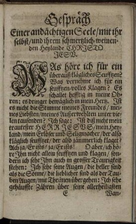 Gespräch einer andächtigen Seele, mit ihr selbst und ihrem schmertzlich-weinenden Heylande Christo Jesu