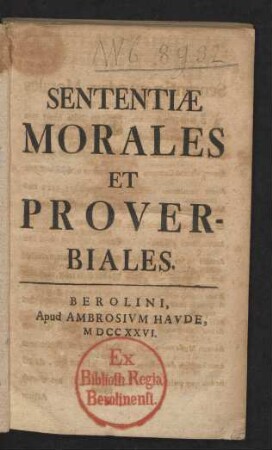 Sententiæ Morales Et Proverbiales