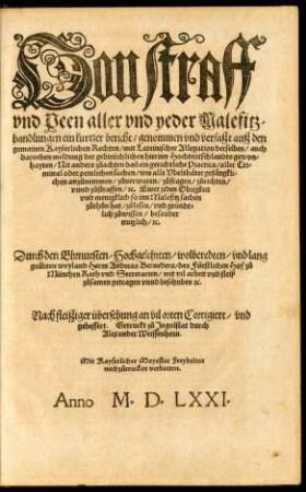 Von straff und Peen aller und yeder Malefitzhandlungen ein kurtzer bericht ...