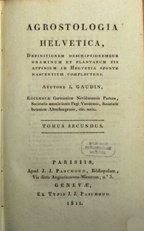 Astrologia Helvetica : definitionem descriptionemque graminum et plantarum eis affinium in Helvetia sponte nascentium complectens. 2