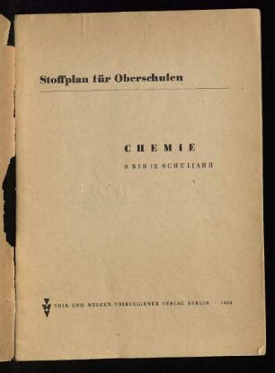 Stoffplan für Oberschulen : Chemie ; 9. bis 12. Schuljahr