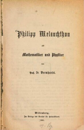Philipp Melanchthon als Mathematiker und Physiker