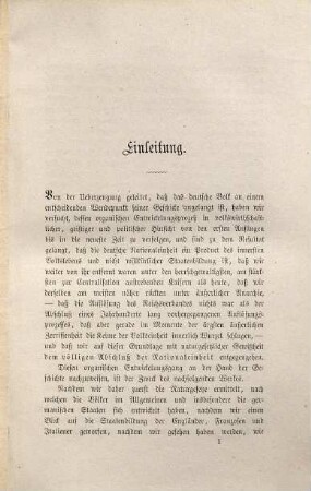 Die deutsche Nationaleinheit in ihrer volkswirthschaftlichen, geistigen und politischen Entwickelung