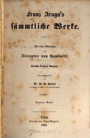 Franz Arago's sämmtliche Werke, 3. Gedächtnißreden und Biographien