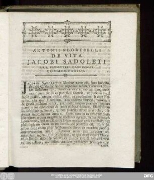 Antonii Florebelli De Vita Iacobi Sadoleti S.R.E. Presbyteri Cardinalis Commentarius.