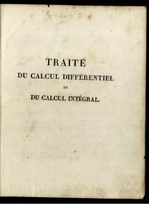 Tome 2: Traité du calcul différentiel et du calcul intégral. Tome 2