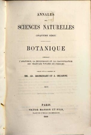 Annales des sciences naturelles. Botanique. 12. 1869