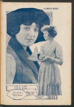[Fotografías de] Lila Lee [y] Billie Burke. : Dos famosas intérpretes de la novela gráfica
