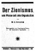 Der Zionismus, sein Wesen und seine Organisation / S. Bernstein. [Hrsg. vom Kopenhagener Bureau der zionistischen Organisation]