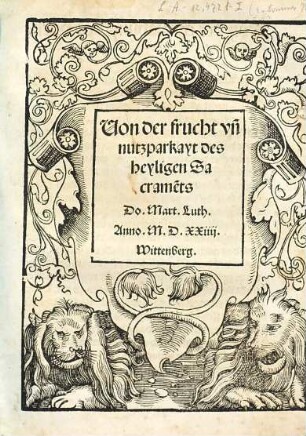 Uon der frucht vn[d] nutzparkayt des heyligen Sacrame[n]ts